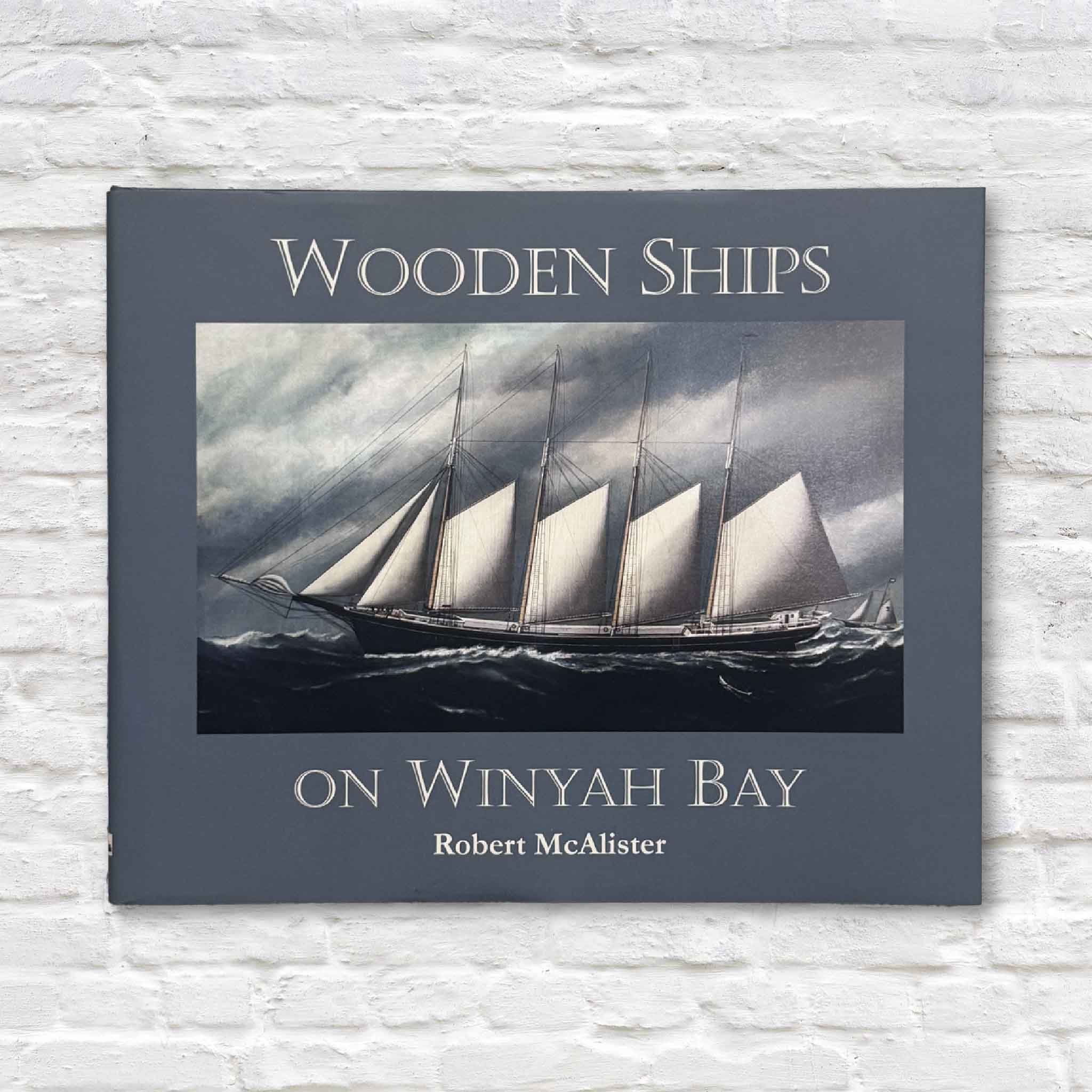 Book cover of 'Wooden Ships on Winyah Bay' by Robert McAlistair with a ship illustration on a gray background.