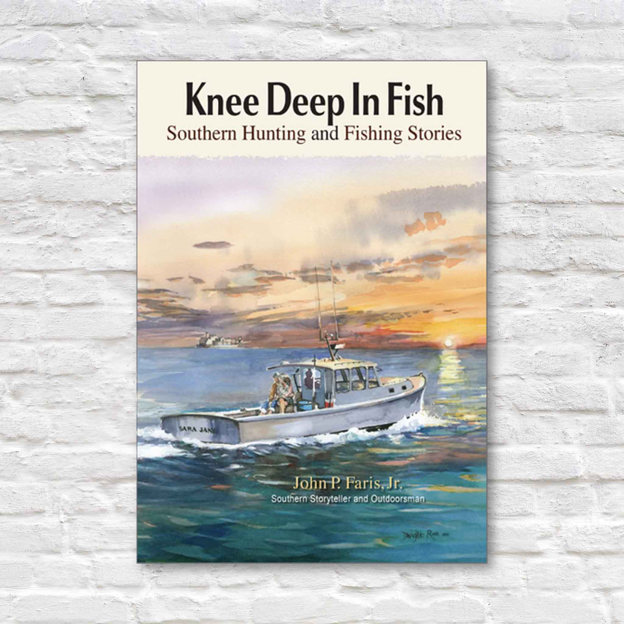Book cover of 'Knee Deep In Fish' with a painting of a boat on water.