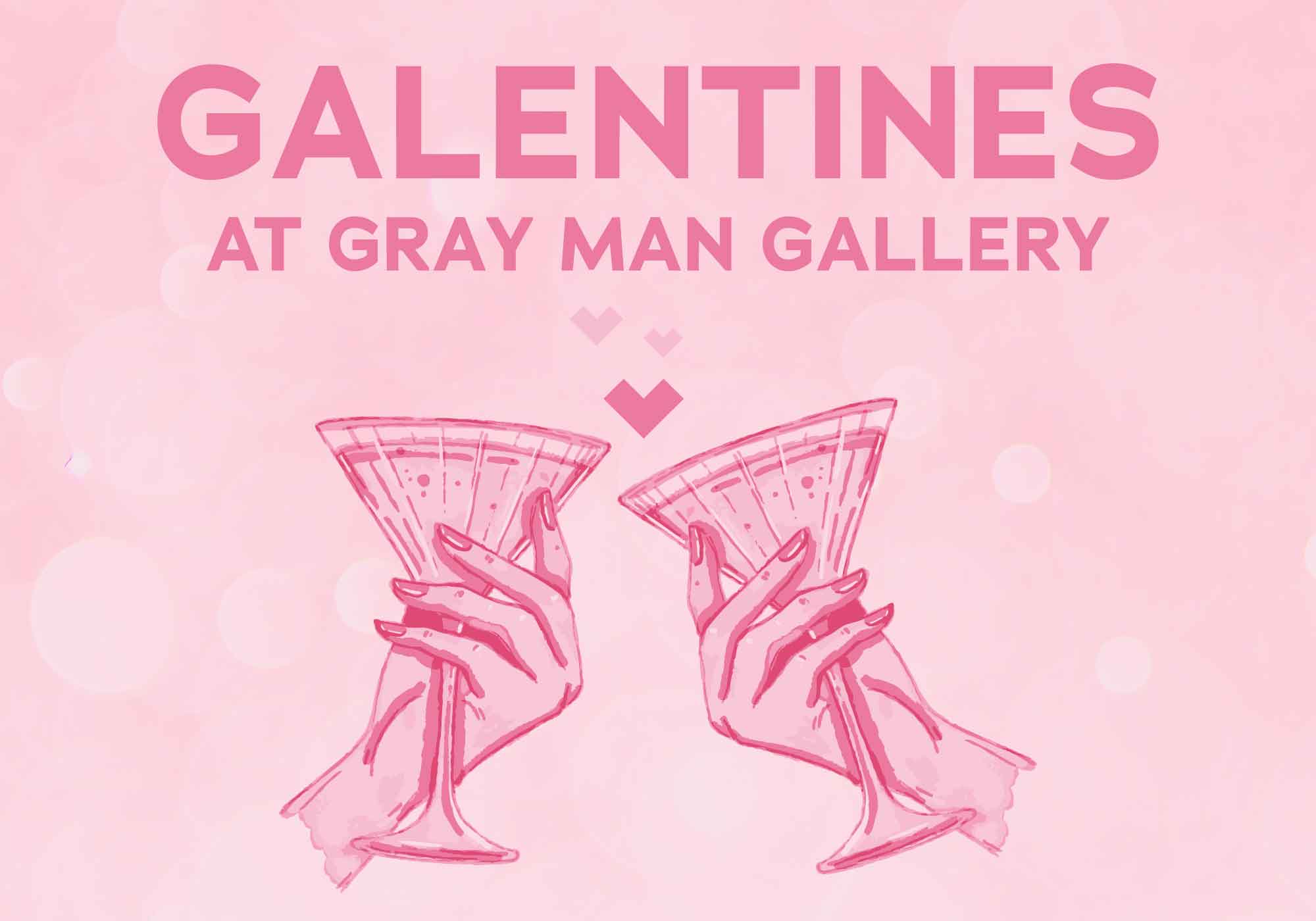 Pink illustrated graphic of two hands clinking champagne glasses with “Galentines at Gray Man Gallery” text, advertising a Valentine’s season Galentine’s shopping event in Pawleys Island featuring local art, handmade gifts, rosé, bubbly, and curated finds at Gray Man Gallery
